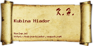 Kubina Hiador névjegykártya